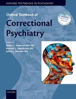 Oxford Textbook of Correctional Psychiatry 019936057X Book Cover