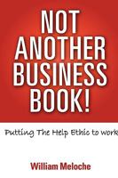 Not Another Business Book! 0578032872 Book Cover