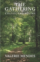 The Gathering: Collected Poems 1838249087 Book Cover
