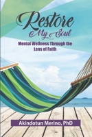 Restore My Soul B0848P8Y49 Book Cover