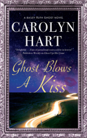 Ghost Blows a Kiss 0727890484 Book Cover