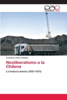 Neoliberalismo a la Chilena 3659086304 Book Cover