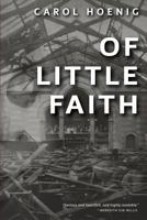 Of Little Faith 1936380056 Book Cover