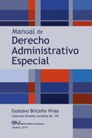 Manual de Derecho Administrativo Especial 9803652559 Book Cover