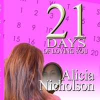 21 Days of Loving YOU! 1304408663 Book Cover