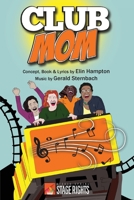 Club Mom 1946259187 Book Cover