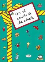 Con el Carino de la Abuela 9879338006 Book Cover