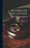 Tratado Del Contrato De Matrimonio 1286699827 Book Cover