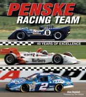 Penske Racing Team: 40 Years of Excellence 1583881956 Book Cover