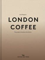 London Coffee 191056625X Book Cover