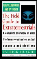 The Field Guide to Extraterrestrials 038078128X Book Cover