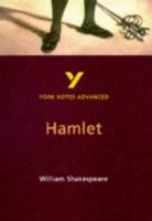 York Notes on Shakespeare's "Hamlet" (York Notes Advanced) 0582329175 Book Cover