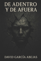 De adentro y de afuera B08DT1CDZH Book Cover