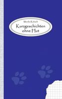 Kurzgeschichten ohne Hut 3848218909 Book Cover