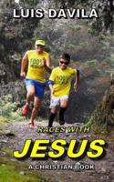 Carreras Con Jesus 152111711X Book Cover