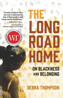 The Long Road Home: On Blackness and Belonging 1982182466 Book Cover