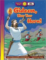 Gideon, Blow Your Horn! 1496411129 Book Cover