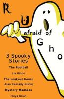 R U Afraid of Ghosts? 1911425439 Book Cover