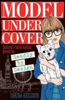 Model Under Cover: Deadly by Design 1492620882 Book Cover