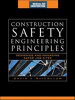 Construction Safety Engineering Principles (McGraw-Hill Construction Series) (McGraw-Hill Construction) 007148244X Book Cover
