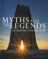 Myths and Legends of Britain and Ireland 0760740046 Book Cover