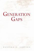 Generation Gaps 1483699609 Book Cover
