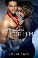 Breathless for Him 1455557412 Book Cover