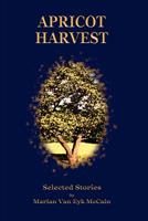 APRICOT HARVEST 1411690028 Book Cover