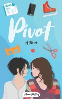 Pivot: A Novel B0B92HPJ7R Book Cover