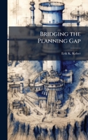 Bridging the Planning Gap 1025099796 Book Cover