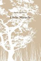 Little Miracle 1312519177 Book Cover