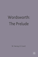 Wordsworth: The Prelude; A Casebook 0333085655 Book Cover
