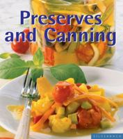 Preserves and Canning: Secrets Your Grandma Never Taught You (Quick & Easy) (Quick & Easy (Silverback)) 1596370416 Book Cover