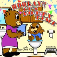 Hooray! It's Potty Time 1735756512 Book Cover