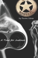 A Time for Justice 1478306033 Book Cover