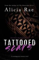 Tattooed Scars 1517540860 Book Cover