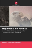 Hegemonia no Pacífico (Portuguese Edition) 6209018173 Book Cover