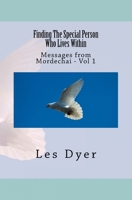 Finding The Special Person Who Lives Within 1981531793 Book Cover