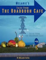 Melanie's Tales from the Roadburn Caf� 0983000387 Book Cover