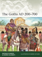 The Goths, AD 200-700 1472863062 Book Cover