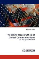 The White House Office of Global Communications 3838354680 Book Cover
