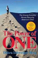 The Power of One: The Unsung Everyday Heroes Rescuing America's Cities 0985222603 Book Cover