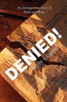 Denied! 0692006273 Book Cover