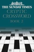 The Sunday Times Cryptic Crossword, Book 2 0007122012 Book Cover