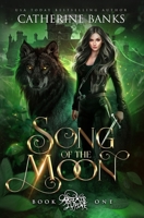 Song of the Moon 1946301574 Book Cover