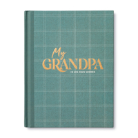 My Grandpa: An Interview Journal to Capture Reflections in His Own Words 1970147830 Book Cover