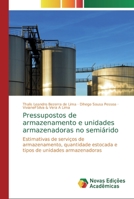 Pressupostos de armazenamento e unidades armazenadoras no semi�rido 613970037X Book Cover