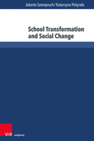 School Transformation and Social Change 3847114425 Book Cover