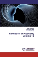 Handbook of Psychiatry Volume 18 3330342951 Book Cover