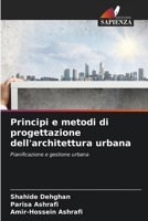 Principi e metodi di progettazione dell'architettura urbana (Italian Edition) 6207054547 Book Cover